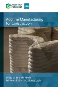 Additive Manufacturing for Construction - Panda Biranchi
