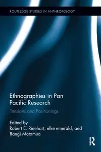 Ethnographies in Pan Pacific Research - Rinehart Robert E.