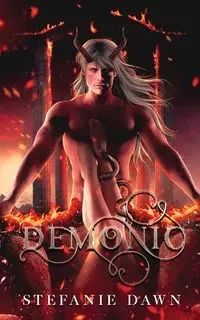 Demonic - Dawn Stefanie
