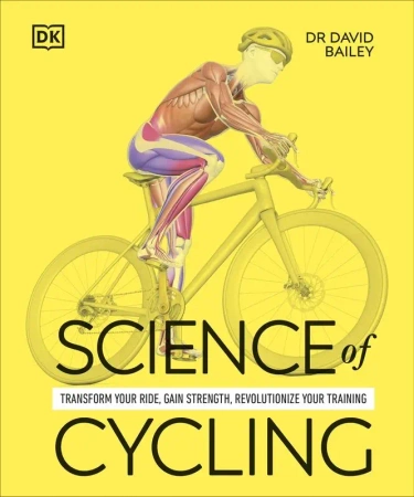 Science of Cycling - David Bailey