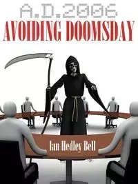 A.D. 2006 Avoiding Doomsday - Bell Ian Hedley