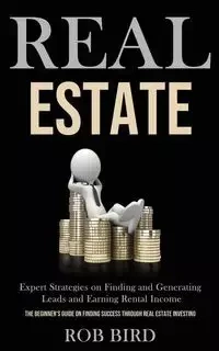 Real Estate - Rob Bird