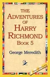 The Adventures of Harry Richmond, Book 5 - Meredith George