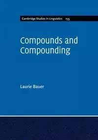 Compounds and Compounding - Laurie Bauer
