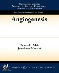 Angiogenesis - Thomas Adair