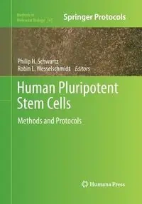 Human Pluripotent Stem Cells - Schwartz Philip H.