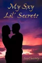 My Sxy Lil' Secrets - Sxychastity