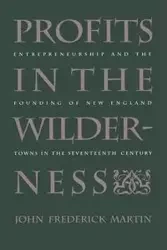 Profits in the Wilderness - Martin John Frederick