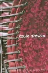 Czułe słówka. Słownik afektonimów - Mirosław Bańko, Agnieszka Zygmunt