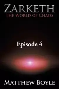 Zarketh The World of Chaos - Matthew Boyle