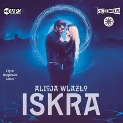 Iskra audiobook - Alicja Wlazło