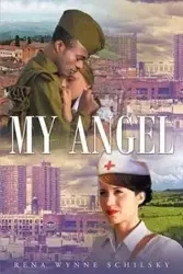 My Angel - Rena Schilsky Wynne