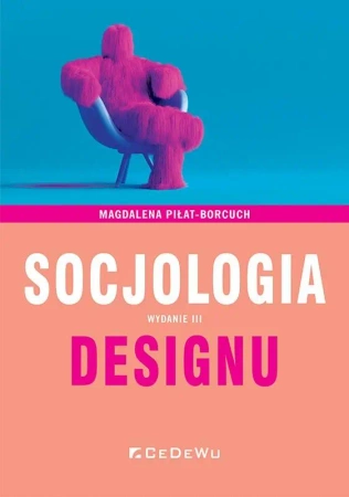 Socjologia designu w.3 - Magdalena Piłat-Borcuch