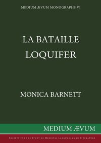 La Bataille Loquifer - Monica Barnett