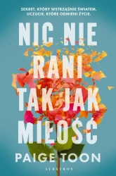 eBook Nic nie rani tak jak miłość - Paige Toon epub mobi
