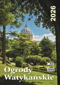 Kalendarz 2026 ścienny Ogrody Watykańskie - praca zbiorowa