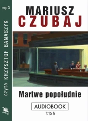 audiobook Martwe popołudnie - Mariusz Czubaj