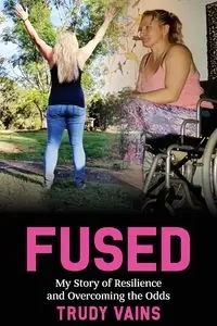 FUSED - Trudy Vains