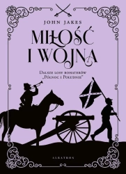 Miłość i wojna w.limitowane - John Jakes