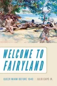 Welcome to Fairyland - Julio Capó Jr.