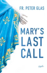 Mary's Last Call - Peter Glas
