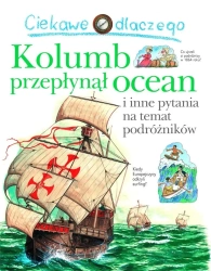 Ciekawe dlaczego kolumb przepłynął ocean - praca zbiorowa