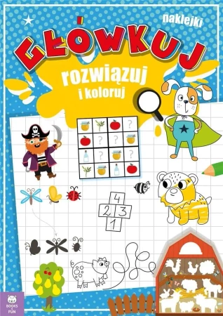 Główkuj rozwiązuj i koloruj - Opracowanie zbiorowe