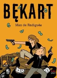Bękart - Max de Radiques