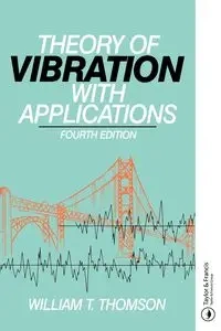 Theory of Vibration with Applications - William Thomson
