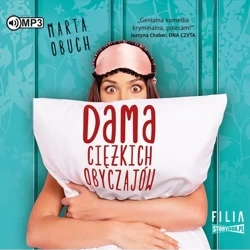Dama ciężkich obyczajów audiobook - Marta Obuch
