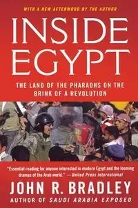 Inside Egypt - Bradley John R.