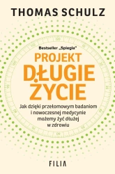 Projekt Długie Życie - Thomas Schulz