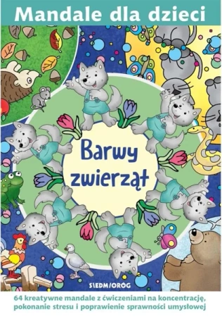 Mandale dla dzieci. Barwy zwierząt - Tamara Michałowska, Magdalena Gawrońska