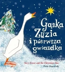 Gąska Zuzia i pierwsza gwiazdka w.2022 - Petr Horacek