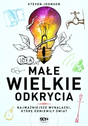eBook Małe wielkie odkrycia. Najważniejsze wynalazki, które odmieniły świat - Steven Johnson epub mobi