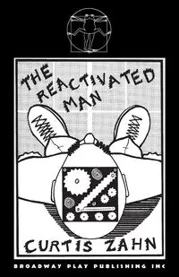 The Reactivated Man - Curtis Zahn