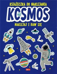 Książeczka do naklejania. Kosmos - praca zbiorowa
