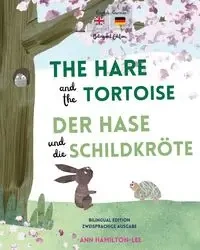 The Hare and The Tortoise - Der Hase und die Schildkröte - Ann Hamilton-Lee