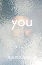 You - Wilson Mark