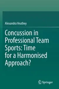 Concussion in Professional Team Sports - Alexandra Veuthey