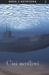 Cisi myśliwi w.3 - Timothy Mulligan, Erich Topp, Erick Rust