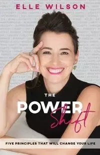 The Power Shift - Wilson Elle
