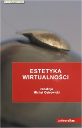 eBook Estetyka wirtualności - Michał Ostrowicki