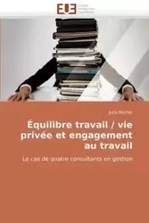 Équilibre travail / vie privée et engagement au travail - MORLEC-J