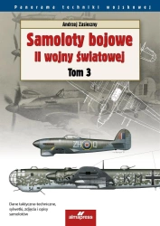 Samoloty bojowe II wojny światowej Tom 3 - Andrzej Zasieczny