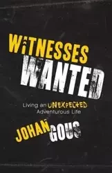 Witnesses Wanted - Gous Johan