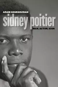 Sidney Poitier - Goudsouzian Aram