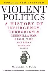 Violent Politics - William Polk R