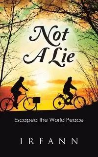 Not A Lie - Irfann
