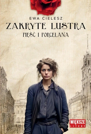 Zakryte lustra T.4 Pięść i porcelana DL - Ewa Cielesz